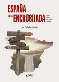 España en la encrucijada, José Vicente Guijarro - NPQ EDITORES