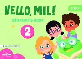 MILTON, Hello Mil 2 Bold English 2 Infantil Student's Book - MILTON