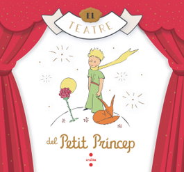 CRUILLA El teatre del Petit Príncep