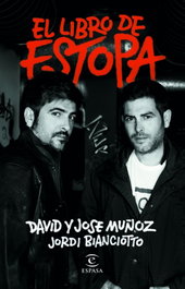 El libro de Estopa, David Muñoz - ESPASA CALPE
