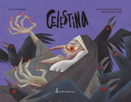 Celestina, E. Rodriguez Abad, León Felipe Benigno - DIEGO PUN