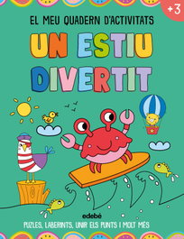 EDEBE, Un estiu divertit. El meu quadern d´activitats, Amanda Loft - EDEBE