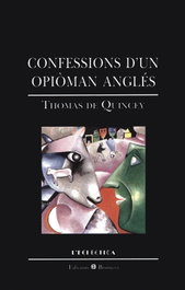 Confessions d´un opiòman..., Thomas De Quincey - BROMERA EDICIONS