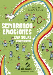 Sembrando emociones. Programa RETO 0-3 años, Eva Solaz Solaz et al. - DESCLEE DE BROUWER