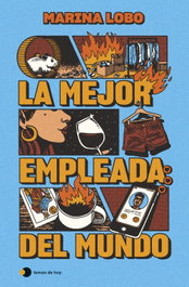 La mejor empleada del mundo, Marina Lobo - Temas Hoy