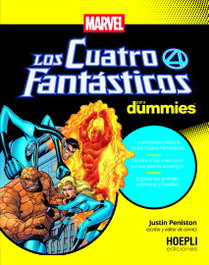 Los Cuatro Fantásticos para dummies, Justin Peniston - ULRICO HOEPLI