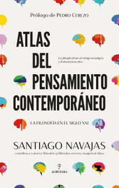 Atlas del pensamiento contemporáneo, Santiago Navajas - ALMUZARA EDITORIAL