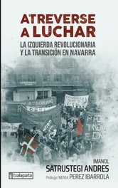 Atreverse a luchar, Imanol Satrustegi Andres - TXALAPARTA