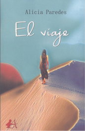 El viaje, Alicia Paredes - EDITORIAL ADARVE