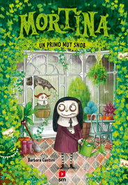Mortina 2: Un primo muy snob, Barbara Cantini - SM