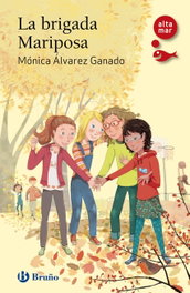 La brigada mariposa, 246, Mónica Álvarez - BRUÑO