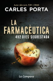 La farmacèutica, Carles Porta - LA CAMPANA