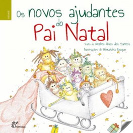 Os novos ajudantes do Pai Natal, Analita Alves Dos Santos - ALFARROBA