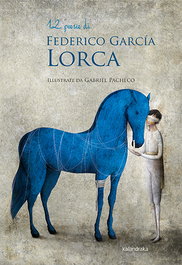 KALANDRAKA, 12 poesie di Federio García Lorca