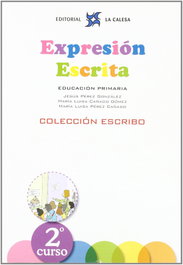LA CALESA, (11).EXPRESION ESCRITA 2.(PRIMARIA) ESCRIBO - LA CALESA