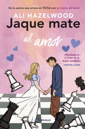 Jaque mate al amor, Ali Hazelwood - TUBOLSILLO
