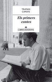 Els primers contes, Truman Capote - ANAGRAMA