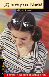 ¿Qué te pasa, Nuria?, Glòria Llobet - ALGAR EDITORIAL