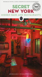 JONGLEZ, Secret New York (2026) - Hiddens Bars and Restaurants