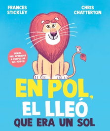 En Pol, el lleó que era un sol, Frances Stickley - BEASCOA