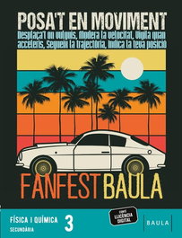 BAULA, FISICA I QUIMICA 3ºESO 26 + QUADERN FANFEST - AA.VV