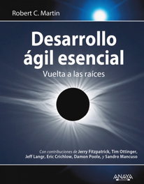 Desarrollo ágil esencial, Robert C. Martin - ANAYA MULTIMEDIA