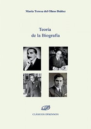 Teoría de la Biografía, María Teresa del Olmo Ibáñez - DYKINSON