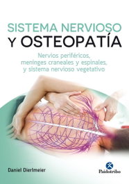 PAIDOTRIBO, SISTEMA NERVIOSO Y OSTEOPATÍA - Daniel Dierlmeier