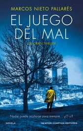 NEWTON COMPTON, El juego del mal, Marcos Nieto Pallarés - NEWTON COMPTON