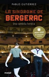 MARJAL, La síndrome de Bergerac (Premi EDEBÉ de Literatura Juvenil 2021)