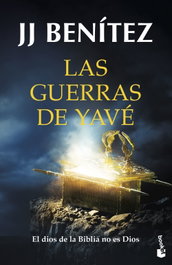 Las guerras de Yavé, J. J. Benítez - BOOKET