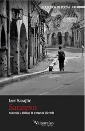 Sarajevo, Izet Sarajlic - VALPARAISO