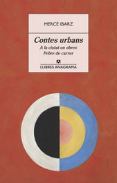 Contes urbans, Mercè Ibarz - ANAGRAMA