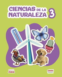 EDEBE, CIENCIAS NATURALES 3ºPRIMARIA. ALAIA 2026 - EDEBE