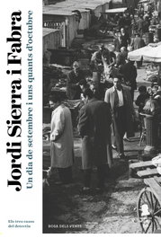 Un día de setembre i uns quants d'octubre, Jordi Sierra i Fabra - ROSA DELS VENTS