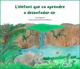 ALDA TALENT, L'elefant que va aprendre a desenfadar-se - Joan Aldavert