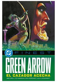 Panini España S.A. DC FINEST. GREEN ARROW: EL CAZADOR ACECHA
