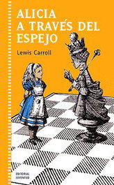 JUVENTUD, Alicia a través del espejo - Lewis Carroll