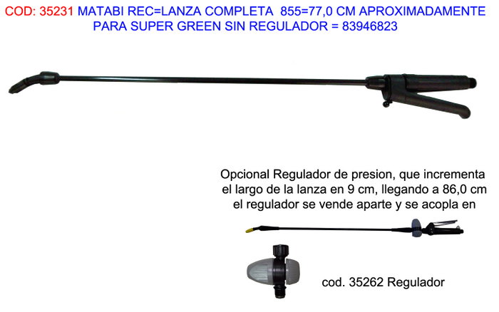 MATABI Lanza de Recambio 77.0 cm sin Filtro Verde y sin Regulador MATABI Lanza de Recambio 77.0 cm sin Filtro Verde y sin Regulador