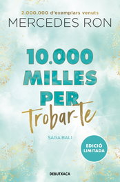 10.000 milles per trobar-te (edició en català) (Bali 2), Mercedes Ron - DEBUTXACA