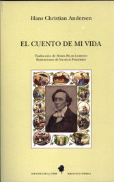 Cuento De Mi Vida, Hans Christian Andersen - DE LA TORRE