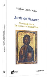 Jesus Nazaret.(Estudios Biblicos), Salvador Carrillo Alday - VERBO DIVINO