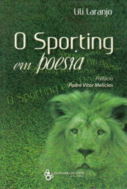 O SPORTING EM POESIA, CIDÁLIA LARANJO - FRONTEIRA DO CAOS EDITORES