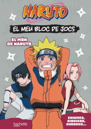 HACHETTE HEROES, El meu bloc de jocs Naruto. El món de Naruto - HACHETTE HEROES