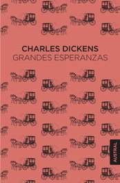 Grandes esperanzas, Charles Dickens - ESPASA CALPE