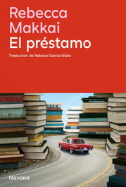 El préstamo, Rebecca Makkai - NAVONA