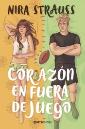 Corazón en fuera de juego, Nira Strauss - ESENCIA
