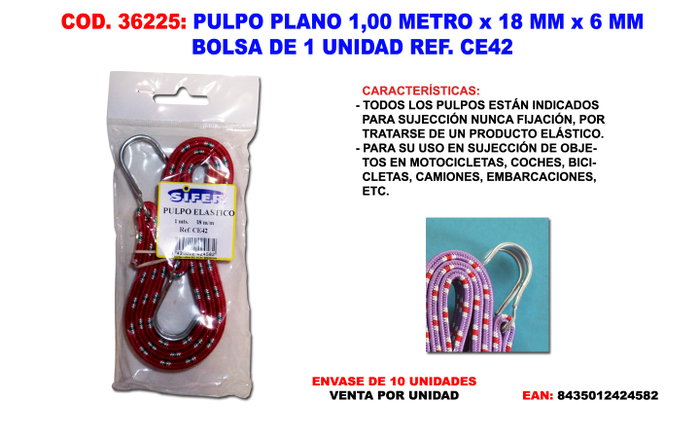 Pulpo plano 1,00 metro x 18 mm x 6 mm Pulpo plano 1,00 metro x 18 mm x 6 mm
