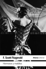 Hermosos y malditos, F. Scott Fitzgerald - Alianza