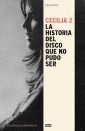 Cecilia 2, Eduardo Bravo - LENGUA DE TRAPO EDITORIAL